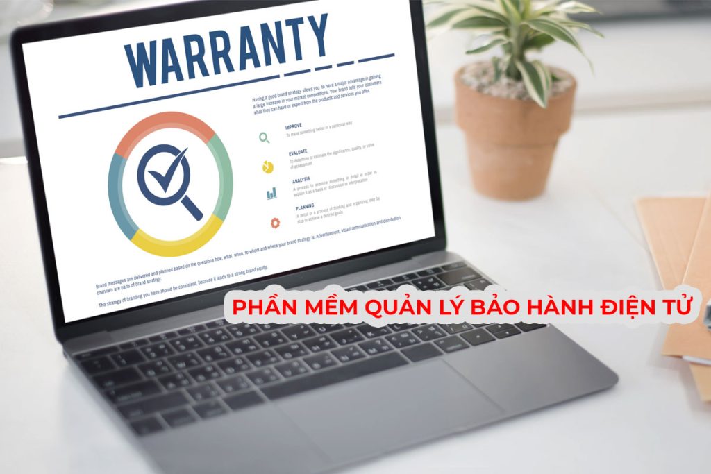 Phần mềm quản lý bảo hành điện tử