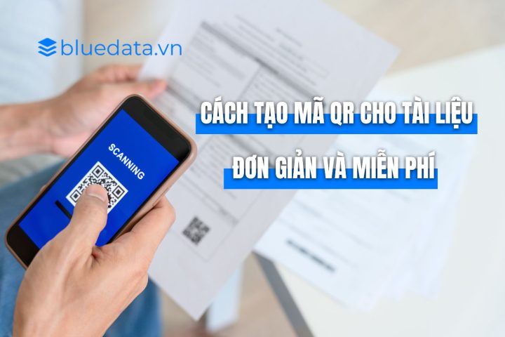 Cách tạo mã QR Code tài liệu đơn giản và miễn phí