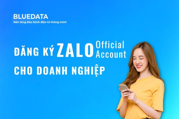 Đăng Ký Zalo OA Cho Doanh Nghiệp Từ A Đến Z