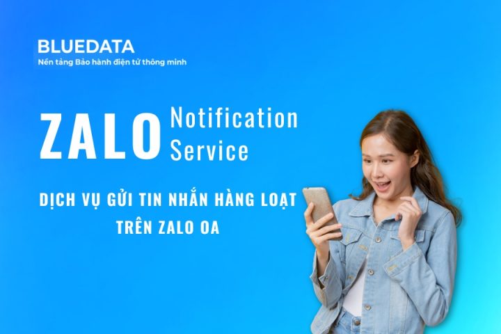Dịch Vụ Gửi Tin Nhắn Hàng Loạt Trên Zalo OA – ZNS